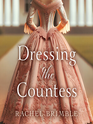 cover image of Dressing the Countess